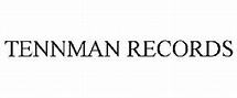 TENNMAN RECORDS Trademark of Tennman Brands, LLC. Serial Number ...