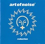 Art Of Noise* - Reduction | Edições | Discogs