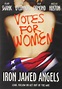 LWV Suffrage Centennial Film Series: Iron Jawed Angels | Lake Forest ...