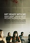 Get Ready with Me (película 2019) - Tráiler. resumen, reparto y dónde ...
