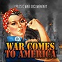 War Comes to America: Classic WWII Documentary: Amazon.co.uk: DVD & Blu-ray