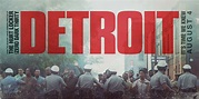 Detroit (2017) Movie Review | Screen Rant