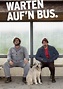 Warten auf'n Bus - Stream: Jetzt Serie online anschauen