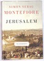 Book Review | Jerusalem: The Biography by Simon Sebag Montefiore ...