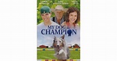 My Dog the Champion Movie Review | Common Sense Media