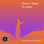 Since I Have A Lover (Endel Study Soundscape), 6LACK - Qobuz