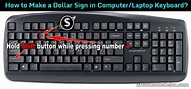 How to Make Dollar Sign ($) in Keyboard (Computer or Laptop ...