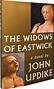 THE WIDOWS OF EASTWICK - Chartwell Booksellers