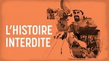 L' histoire interdite par Ariel Nasr - ONF