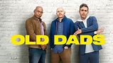 Old Dads Movie Review: Bill Burr’s Feature Debut is Painfully Unfunny ...