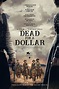 Dead for a Dollar (2022) | ScreenRant