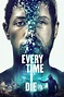 First Look - Poster and Trailer released for new Sci-Fi Thriller EVERY ...
