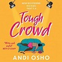 Tough Crowd: How I Made and Lost a Career in Comedy (Audio Download ...