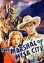 The Marshal Of Mesa City streaming: watch online