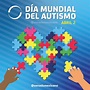 Hoy se celebra el Día Mundial del Autismo - Voces del Periodista Diario