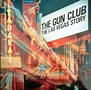 The Gun Club – The Las Vegas Story (1984, Vinyl) - Discogs