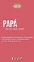 El significado de papá | Significado de papa, Papa, Que significa papa