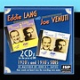1920's And 1930's Sides Remastered: Eddie Lang And Joe Venuti, Eddie ...