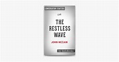 ‎The Restless Wave: Good Times, Just Causes, Great Fights, and Other ...