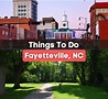 19 Best Things To Do in Fayetteville, NC
