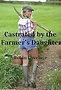 Castrated by the Farmer's Daughter (English Edition) eBook : Lovelace ...