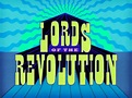 Lords of the Revolution Next Episode Air Date & Cou