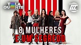 Chamada do filme "8 Mulheres e um Segredo" em Tela Quente 24/08/2020 ...