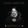 ‎In///Parallel - Album by Dhani Harrison - Apple Music