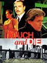 Touch and Die (Movie, 1992) - MovieMeter.com