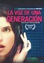 La voz de una generación (película) - EcuRed