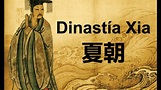 Dinastía Xia - YouTube