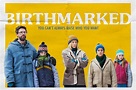 Birthmarked (2018) Poster #1 - Trailer Addict