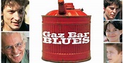 Gaz Bar Blues - movie: watch streaming online
