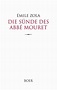 Die Sünde des Abbé Mouret - Émile Zola (Buch) – jpc