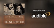 An Outlaw and a Lady by Jessi Colter - Audiobook - Audible.com