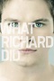 What Richard Did Pictures - Rotten Tomatoes