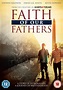 Faith of Our Fathers | DVD | Free shipping over £20 | HMV Store