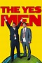 The Yes Men (film) - Alchetron, The Free Social Encyclopedia