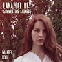 ‎Summertime Sadness (Imanbek Remix) - Single by Lana Del Rey on Apple Music