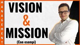 VISION e MISSION: cosa sono e qual è la differenza? (con ESEMPI) - YouTube