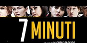 CINE : Reseña y recomendación; 7 Minutos | Revista La Comuna