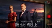 The Beast Must Die – Labyrinth der Rache – fernsehserien.de