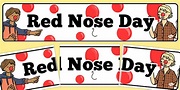 Red Nose Day Display Banner (teacher made)