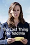 The Last Thing He Told Me (TV Series 2023-2023) - Posters — The Movie ...