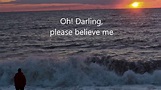 The Beatles - Oh! Darling (Lyrics) - YouTube