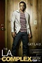 The L.A. Complex TV Poster (#3 of 8) - IMP Awards