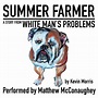 Matthew McConaughey Reads “Summer Farmer” from White Man’s Problems ...