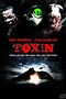 Toxin (2014) - FilmAffinity