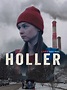 Film Review: Holler | The Common