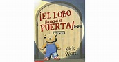 El Lobo Llama a la Puerta by Nick Ward